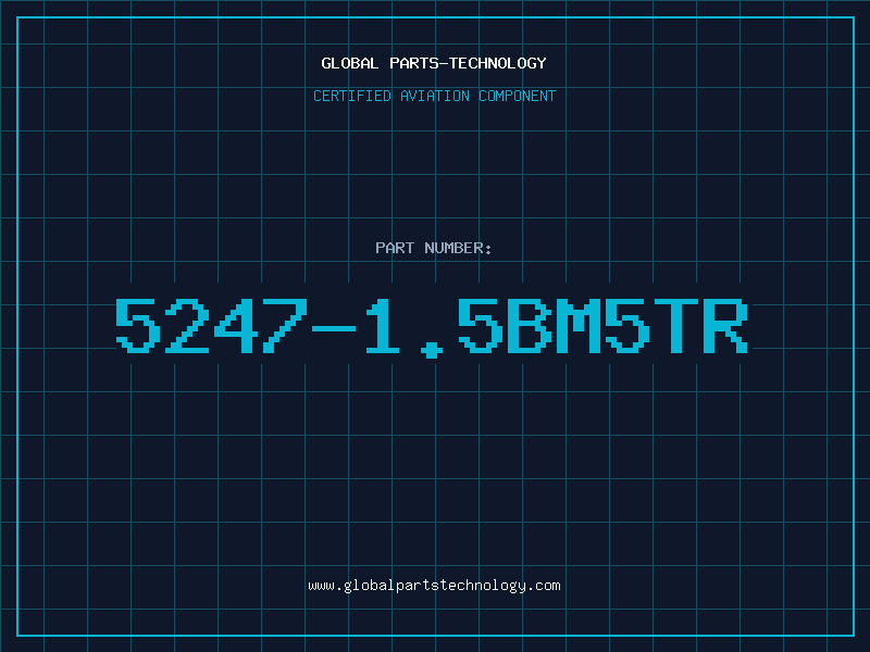 Aviation Part 5247-1.5BM5TR