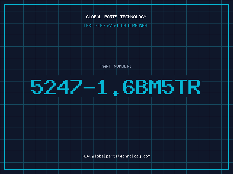 Aviation Part 5247-1.6BM5TR