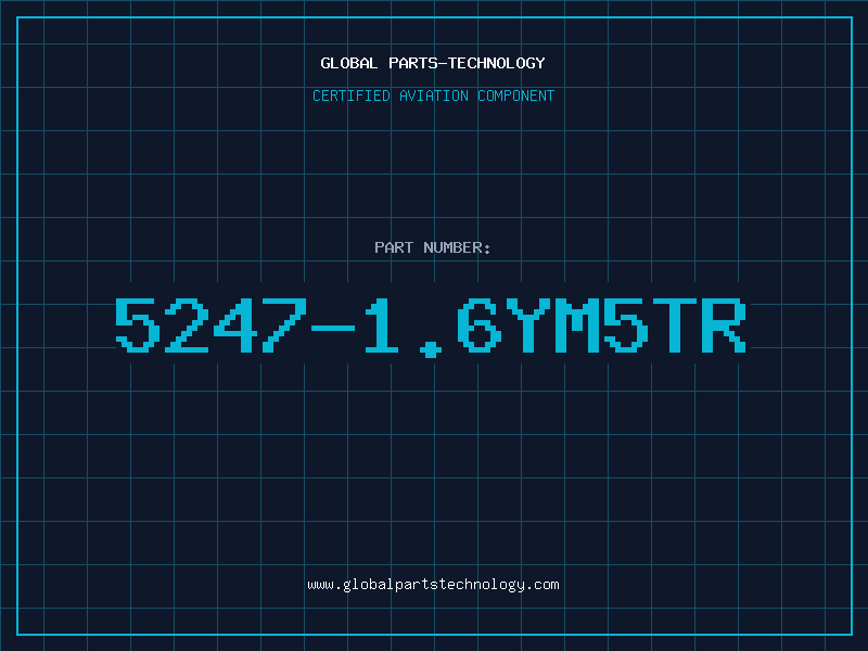 Aviation Part 5247-1.6YM5TR