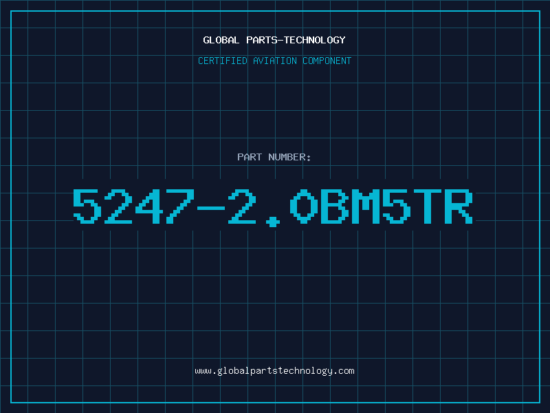Aviation Part 5247-2.0BM5TR