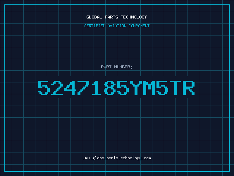 Aviation Part 5247185YM5TR