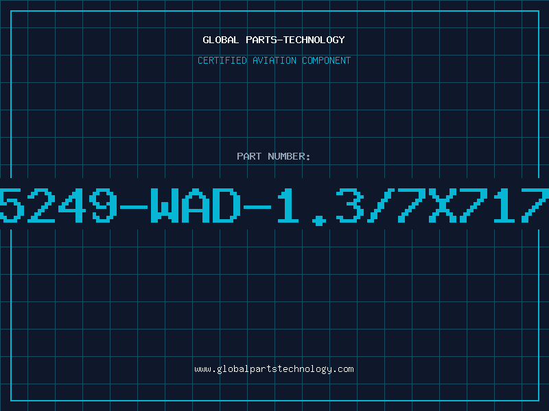 Aviation Part 5249-WAD-1.3/7X717