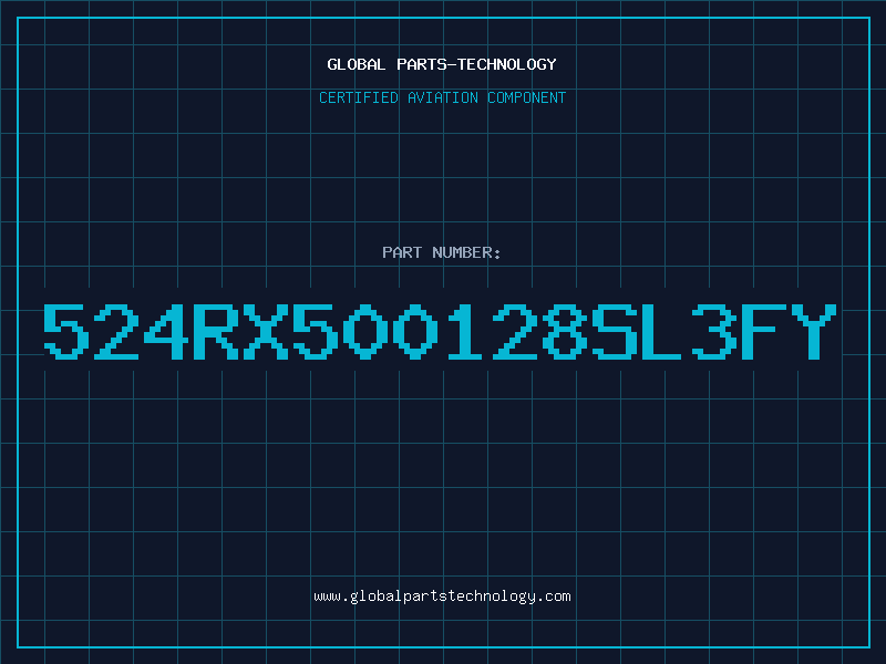 Aviation Part 524RX500128SL3FY