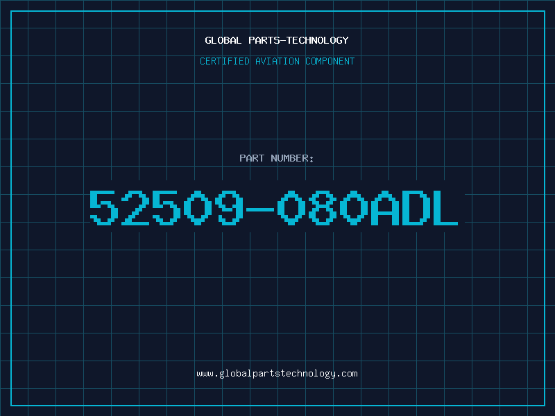 Aviation Part 52509-080ADL