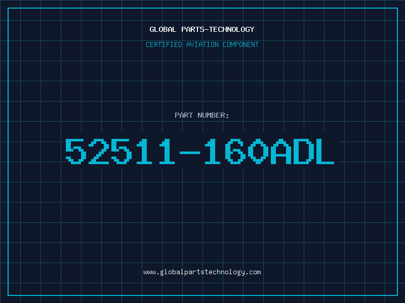 Aviation Part 52511-160ADL
