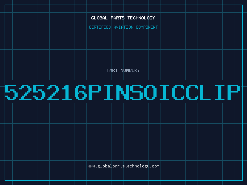 Aviation Part 525216PINSOICCLIP