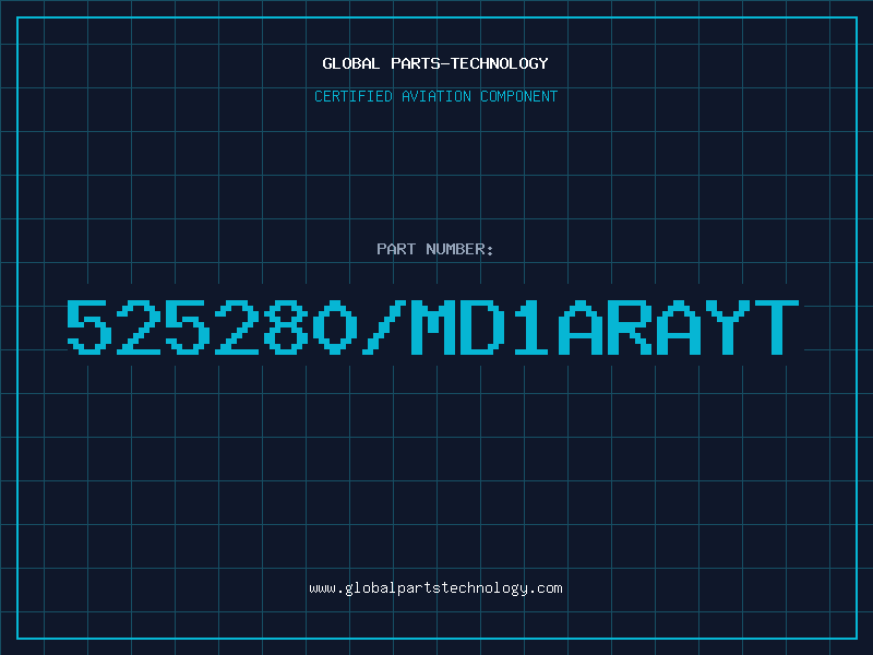 Aviation Part 525280/MD1ARAYT