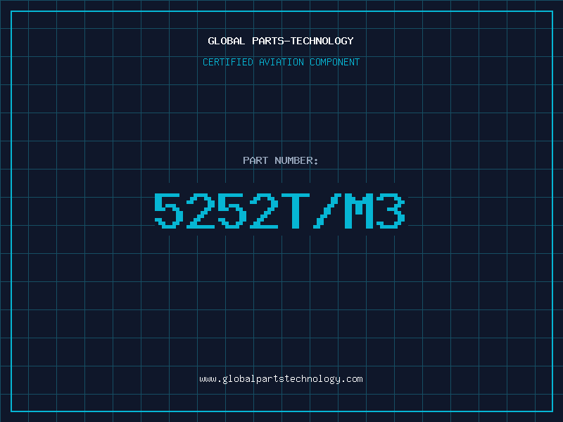 Aviation Part 5252T/M3