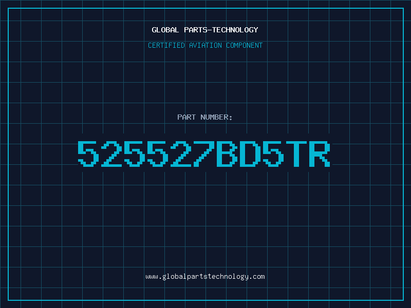 Aviation Part 525527BD5TR