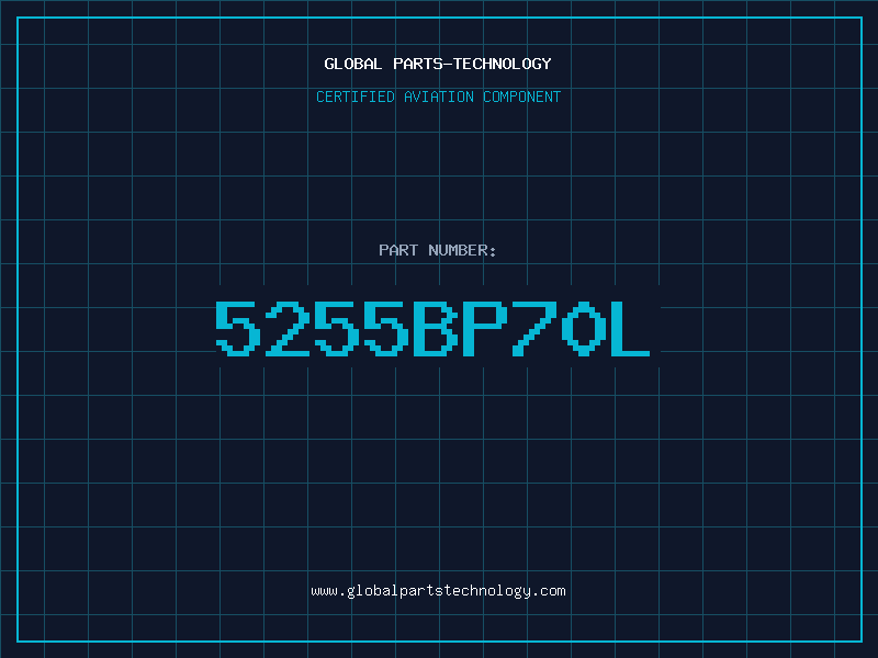 Aviation Part 5255BP70L