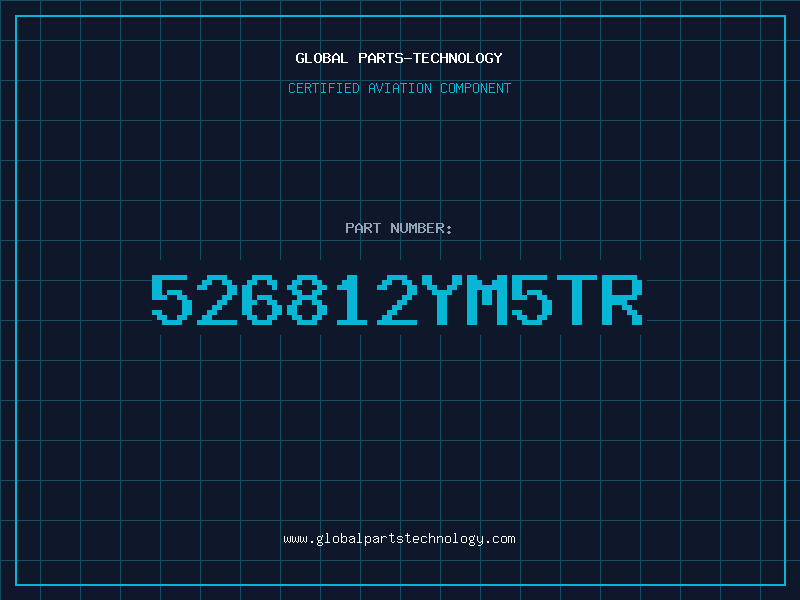 Aviation Part 526812YM5TR