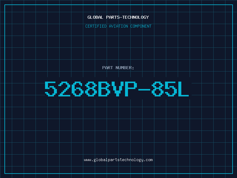 Aviation Part 5268BVP-85L
