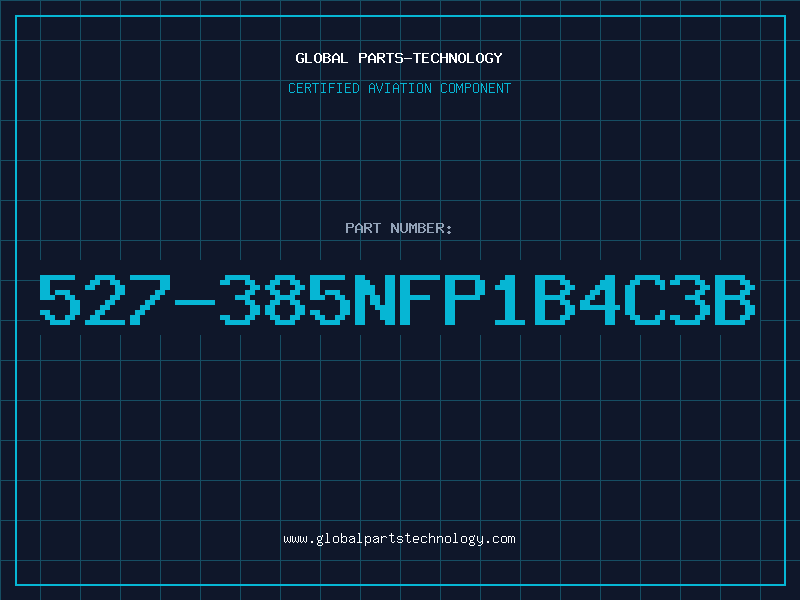 Aviation Part 527-385NFP1B4C3B