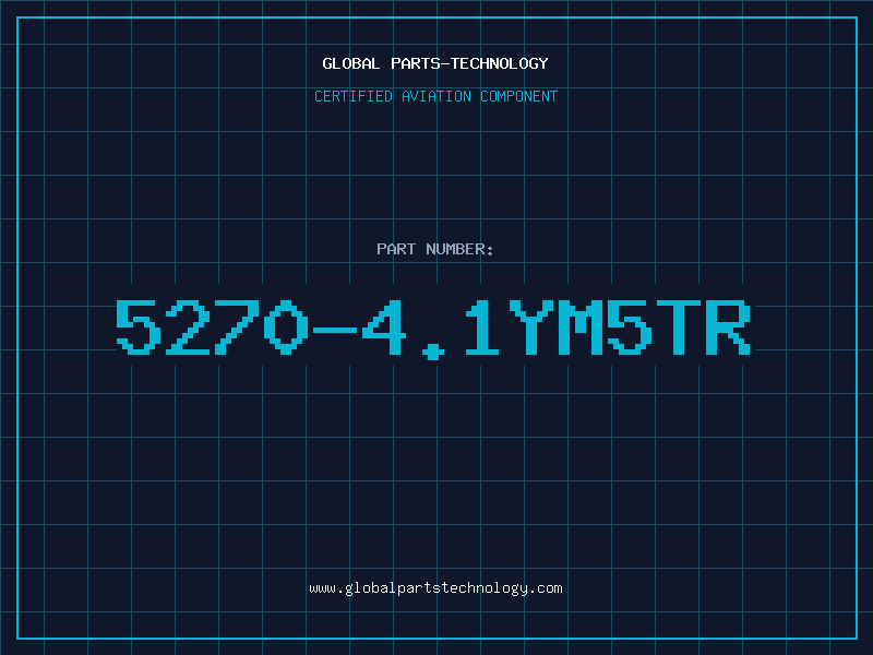 Aviation Part 5270-4.1YM5TR