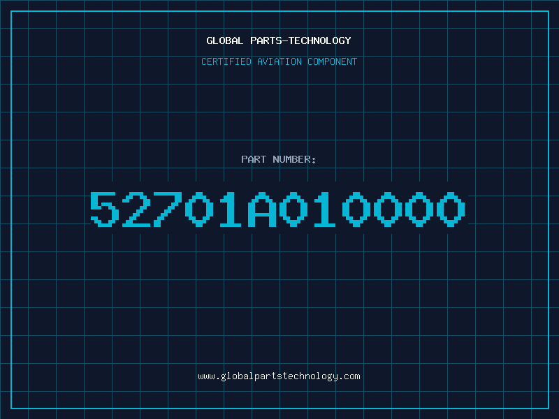 Aviation Part 52701A010000