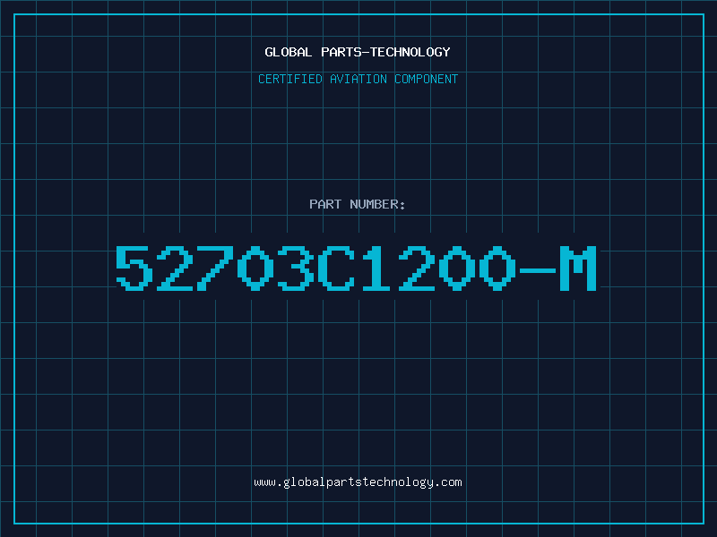 Aviation Part 52703C1200-M