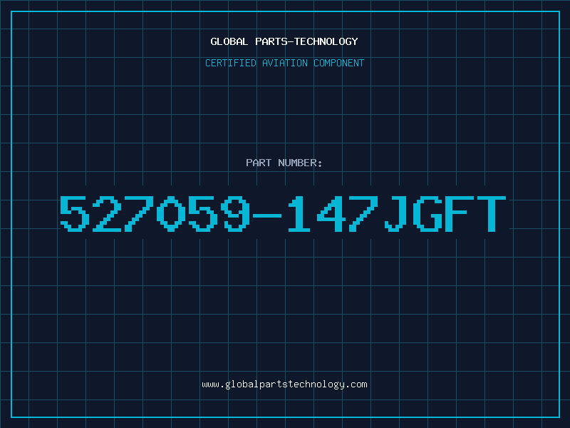 Aviation Part 527059-147JGFT