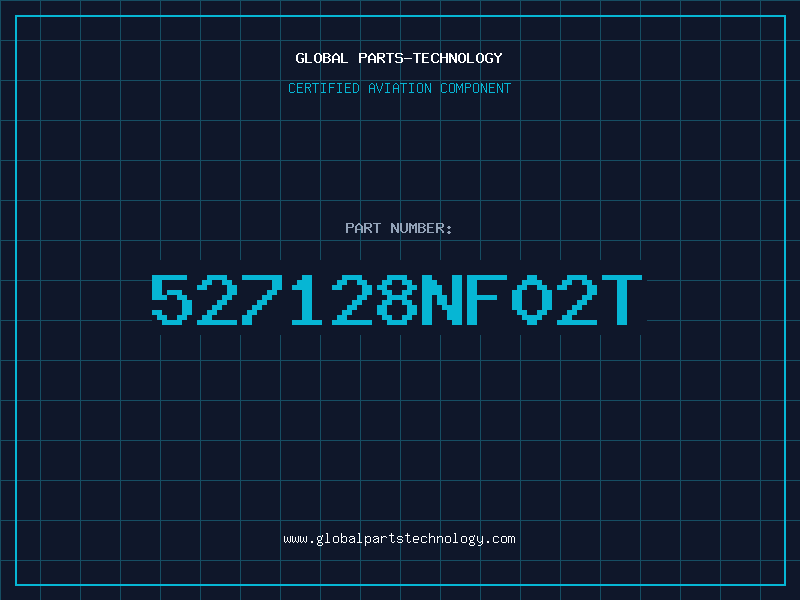 Aviation Part 527128NF02T