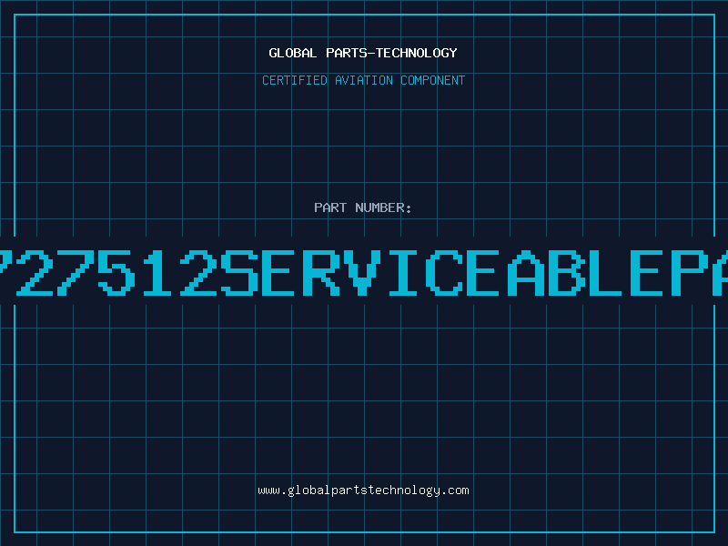 Aviation Part 52727512serviceablepart