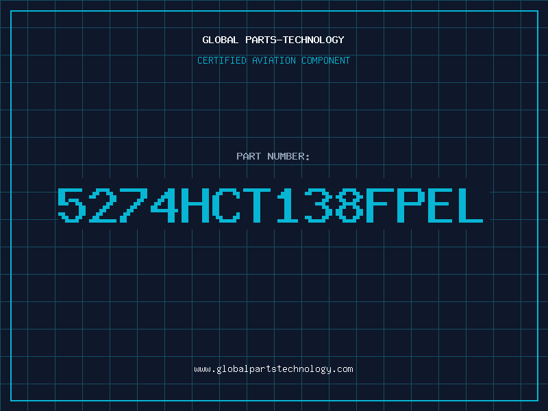 Aviation Part 5274HCT138FPEL