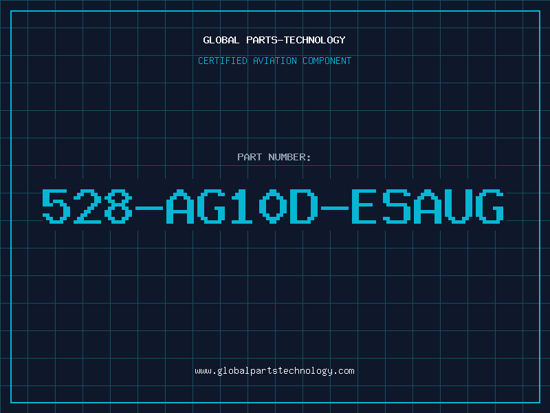 Aviation Part 528-AG10D-ESAUG