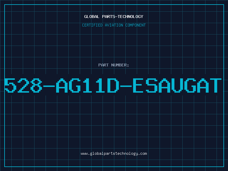 Aviation Part 528-AG11D-ESAUGAT
