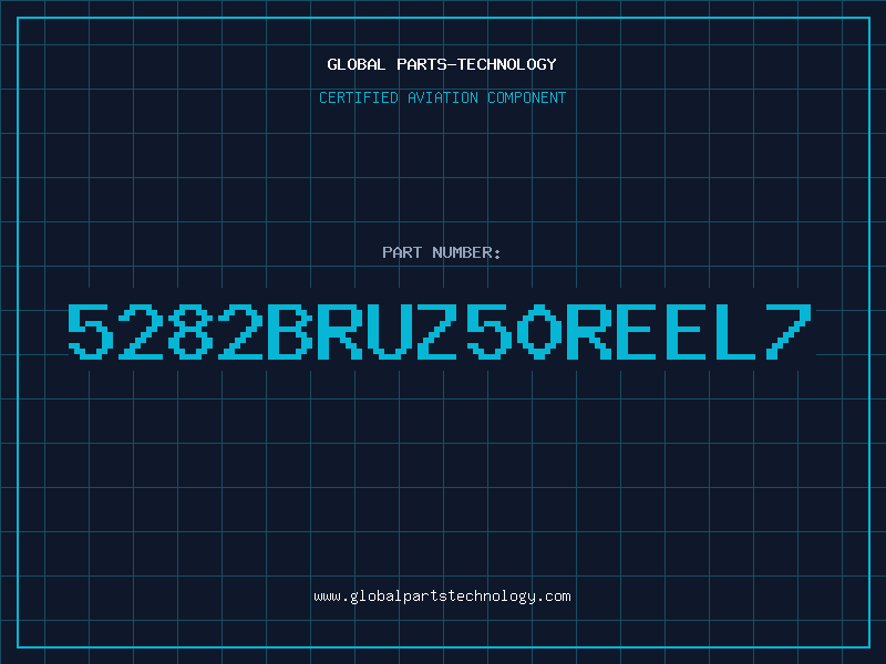 Aviation Part 5282BRUZ50REEL7