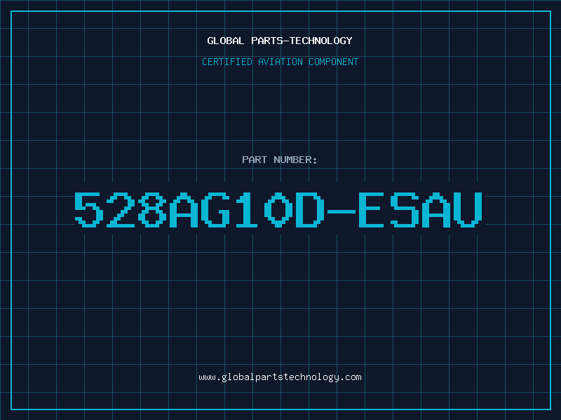 Aviation Part 528AG10D-ESAU