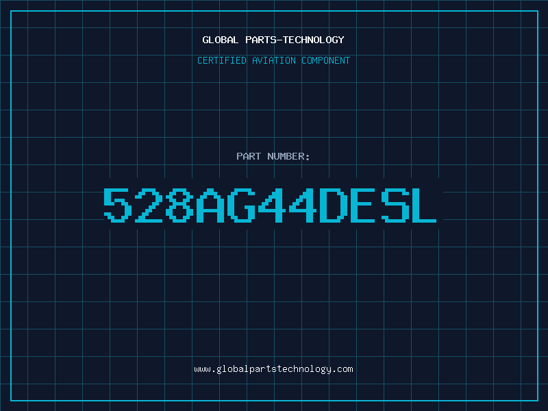 Aviation Part 528AG44DESL