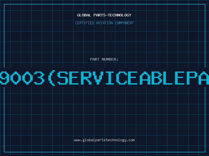Aviation Part 529003(serviceablepart