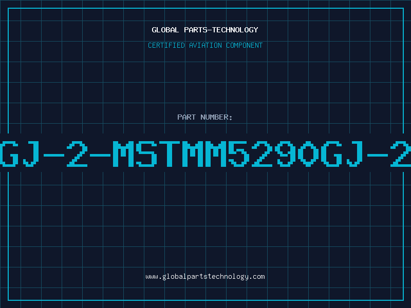 Aviation Part 5290GJ-2-MSTMM5290GJ-2-MST