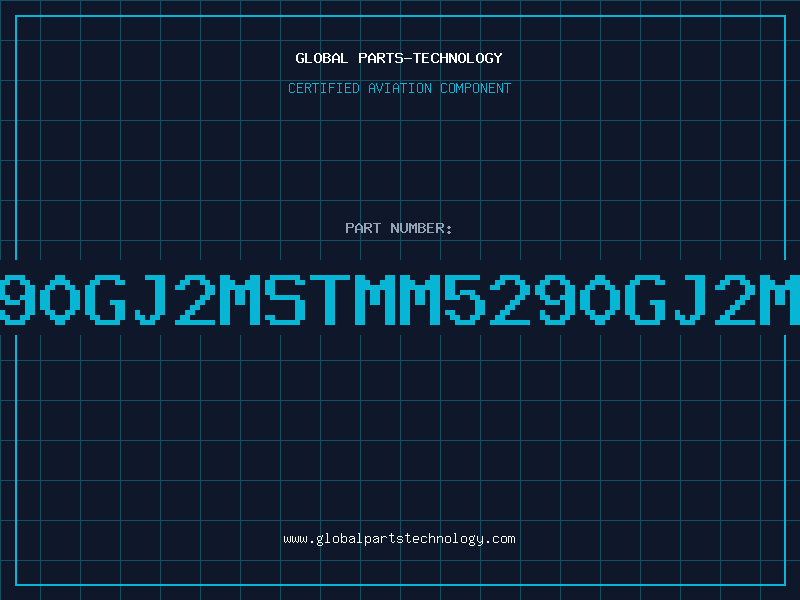 Aviation Part 5290GJ2MSTMM5290GJ2MST