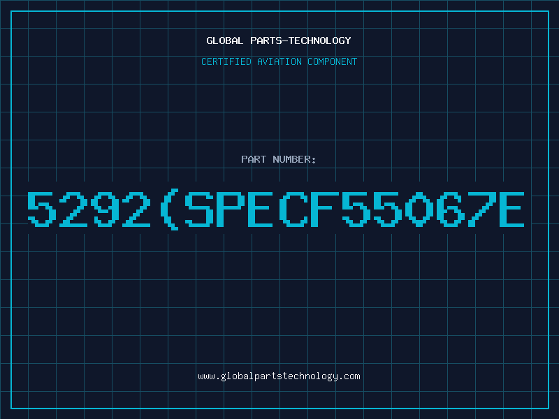 Aviation Part 5292SPECF55067E