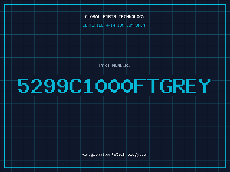 Aviation Part 5299C1000FTGREY