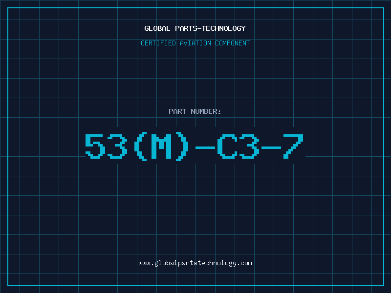 Aviation Part 53(M)-C3-7
