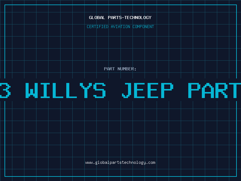 Aviation Part 53 willys jeep parts