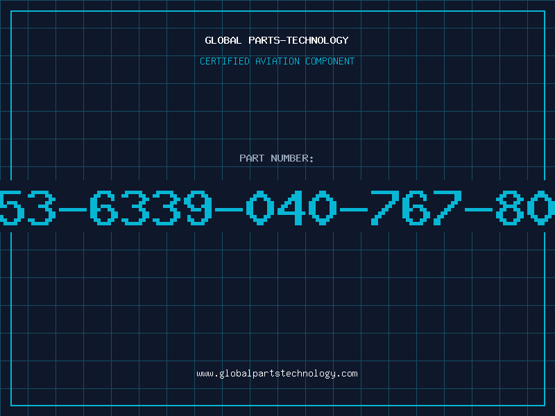 Aviation Part 53-6339-040-767-80