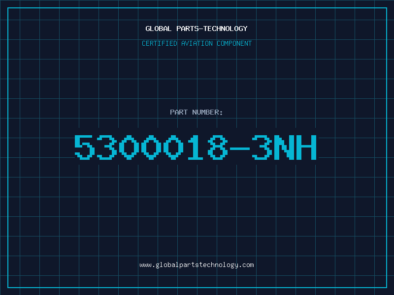Aviation Part 5300018-3NH