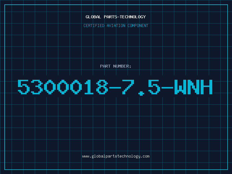 Aviation Part 5300018-7.5-WNH