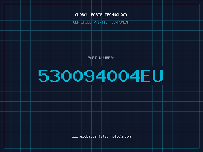 Aviation Part 530094004EU