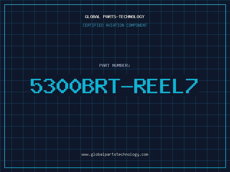 Aviation Part 5300BRT-REEL7