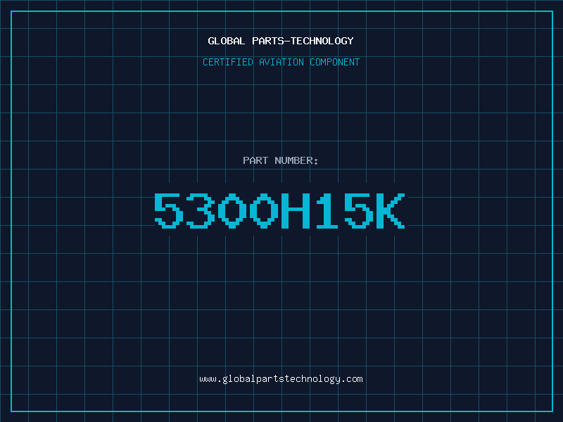 Aviation Part 5300H15K