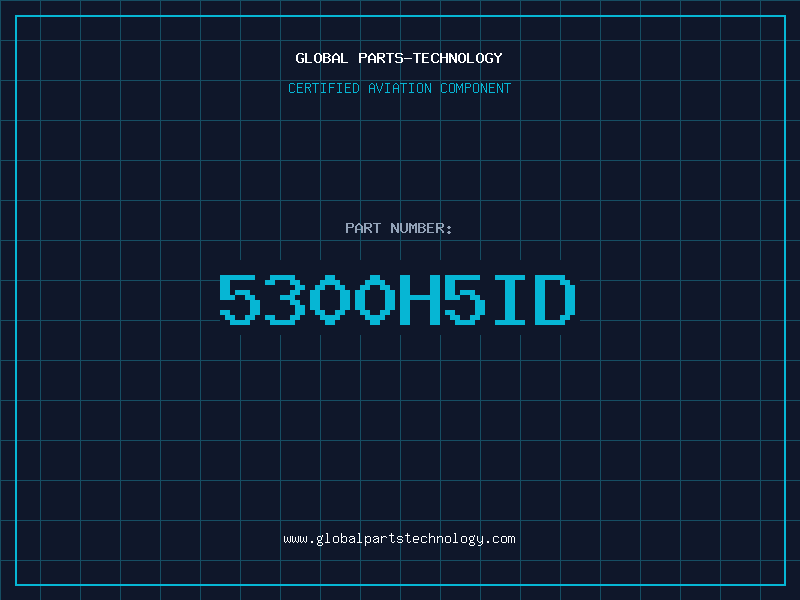 Aviation Part 5300H5ID