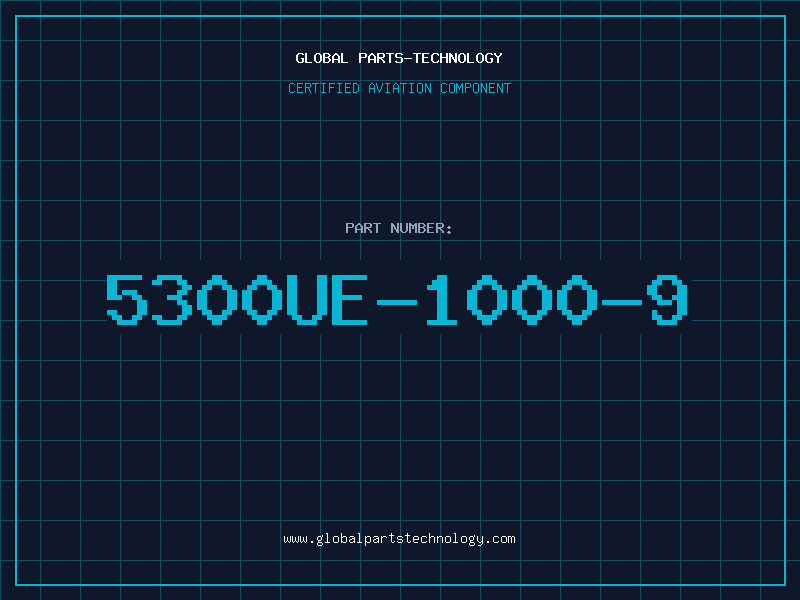 Aviation Part 5300UE-1000-9