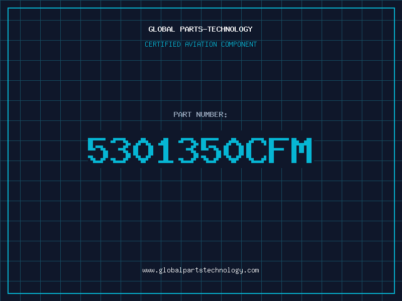 Aviation Part 5301350CFM