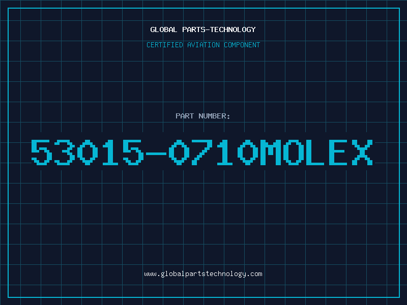 Aviation Part 53015-0710Molex
