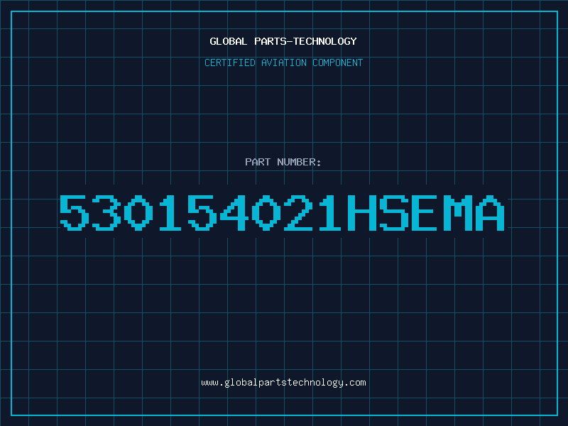 Aviation Part 530154021HSEMA
