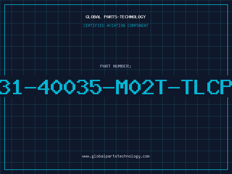 Aviation Part 531-40035-M02T-TLCPT