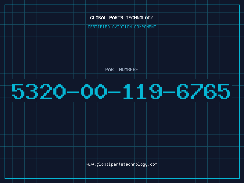 Aviation Part 5320-00-119-6765