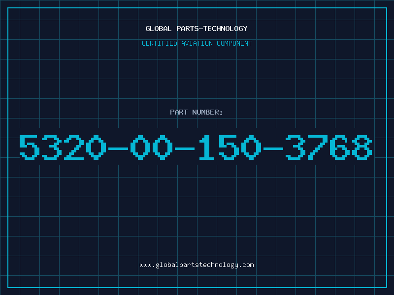 Aviation Part 5320-00-150-3768